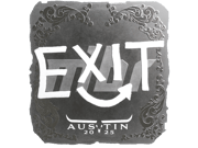 exit (Foil) | Austin 2025