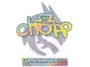 chopper (Holo) | Copenhagen 2024