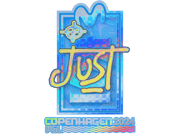 JUST (Holo) | Copenhagen 2024