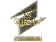 Queenix (Gold) | Copenhagen 2024
