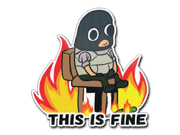 This Is Fine (T)